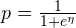 p = \frac{1}{1 + e^{\eta}}